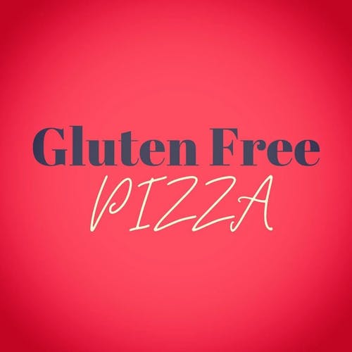 12” Gluten Free Pizza
