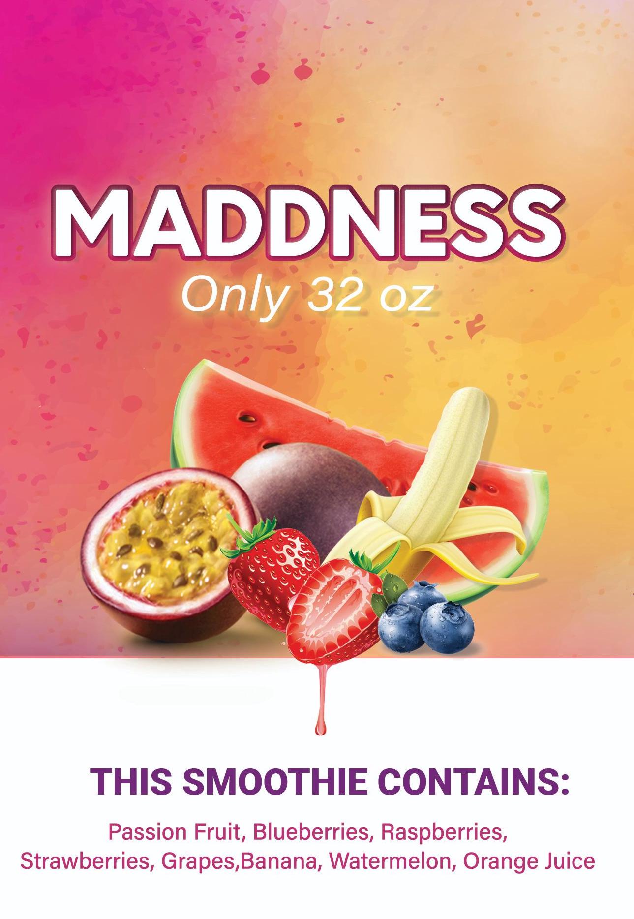 Madness