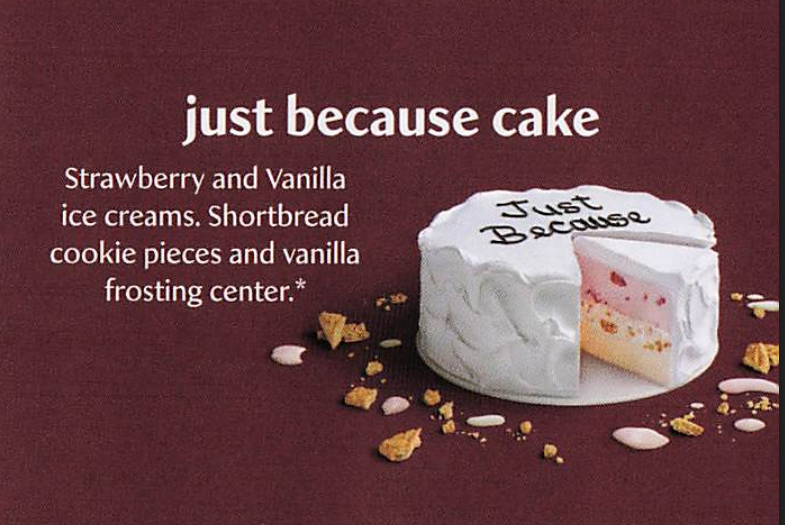 Just Because Cake